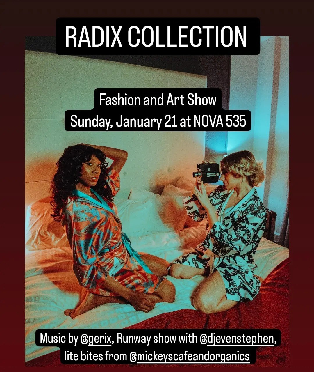 Sunday, January 21, 2024, Radix Collection Fashion and Art Shows at NOVA 535, from 4pm to 6pm